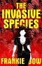 [Professor Molly Mysteries 04] • The Invasive Species